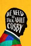 We Need to Talk About Cosby filmas online