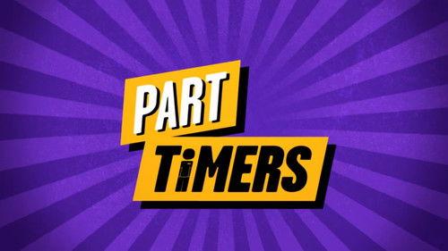 Part Timers filmas žiurėti online