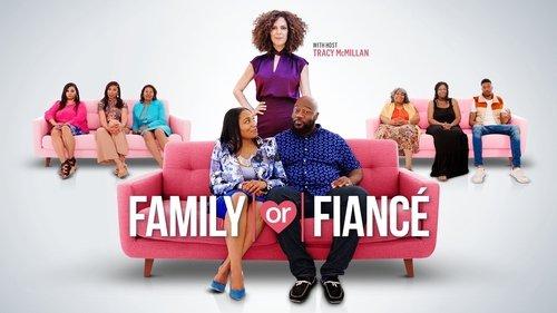 Family or Fiancé filmas žiurėti online
