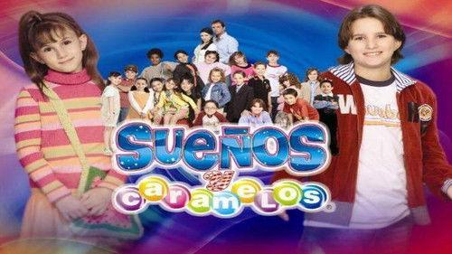 Sueños y Caramelos filmas žiurėti online
