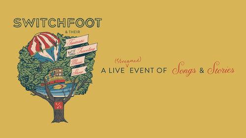 Switchfoot & Their Fantastic Not Traveling Music Show filmas žiurėti online
