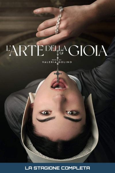 L'arte della gioia filmas online