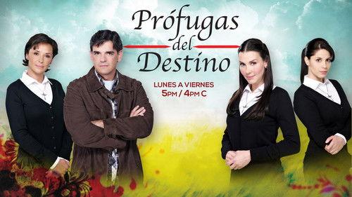 Prófugas del Destino filmas žiurėti online