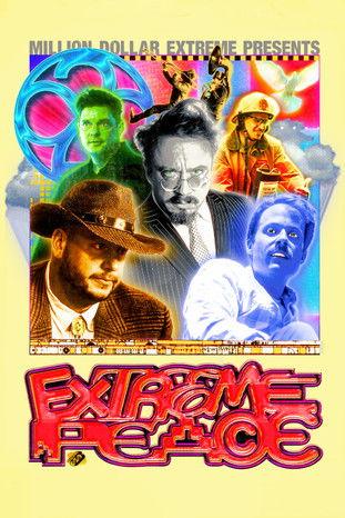 Million Dollar Extreme Presents: Extreme Peace filmas online