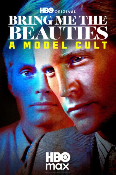 Bring Me the Beauties: A Model Cult filmas online