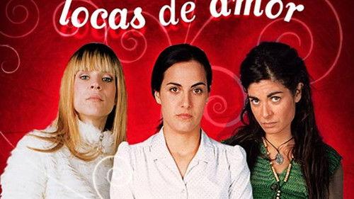 Locas de amor filmas žiurėti online