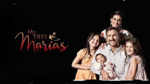 Mis Tres Marias filmas žiurėti online