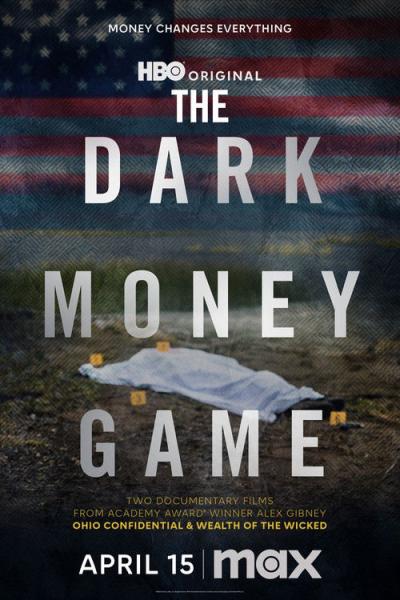 The Dark Money Game filmas online