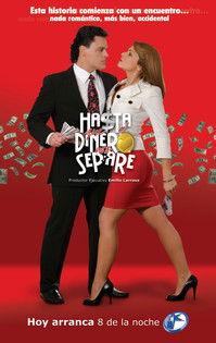 Hasta que el dinero nos separe filmas online