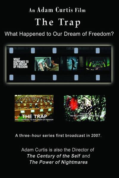 The Trap: What Happened to Our Dream of Freedom filmas online