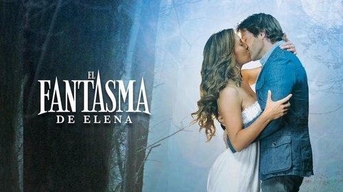 El fantasma de Elena filmas žiurėti online