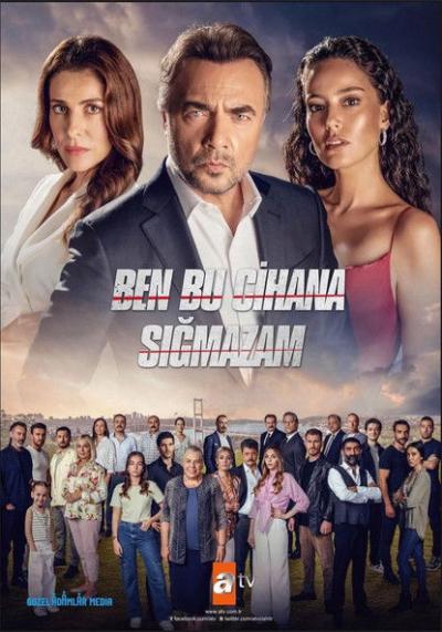 Ben Bu Cihana Sığmazam filmas online