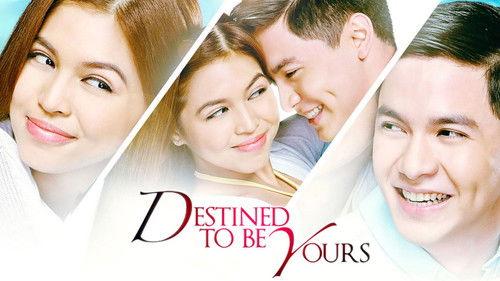 Destined to be Yours filmas žiurėti online