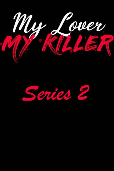 My Lover My Killer filmas online