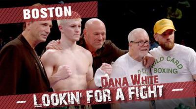 Dana White: Lookin' for a Fight