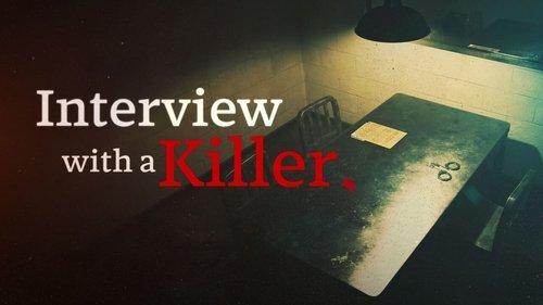 Interview With a Killer filmas žiurėti online