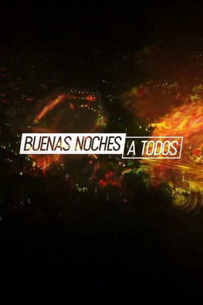 Buenas noches a todos filmas online