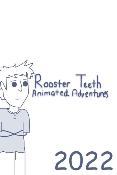 Rooster Teeth Animated Adventures filmas online