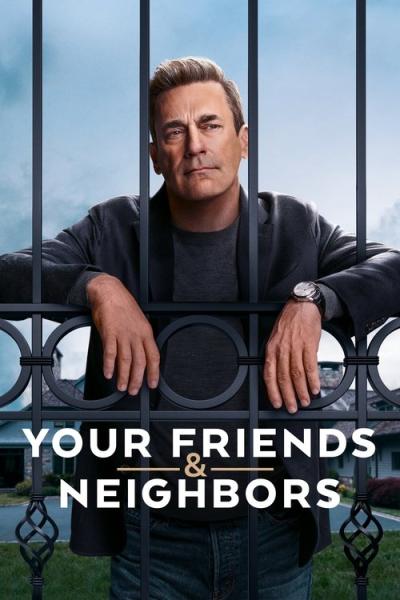 Your Friends & Neighbors filmas online