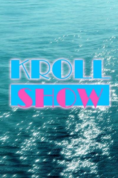 Kroll Show filmas online
