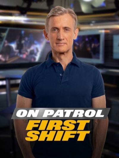 On Patrol: First Shift filmas online
