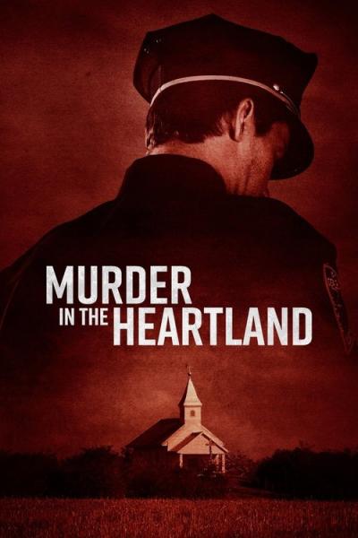 Murder in the Heartland filmas online