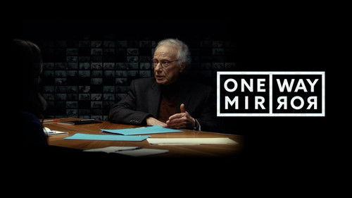 One Way Mirror filmas žiurėti online