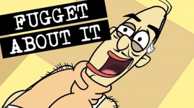 Fugget About It