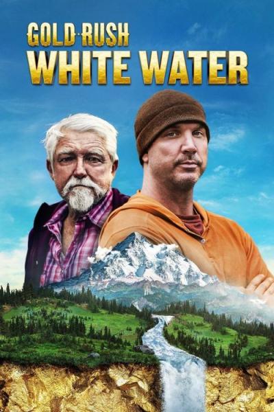 Gold Rush: White Water filmas online