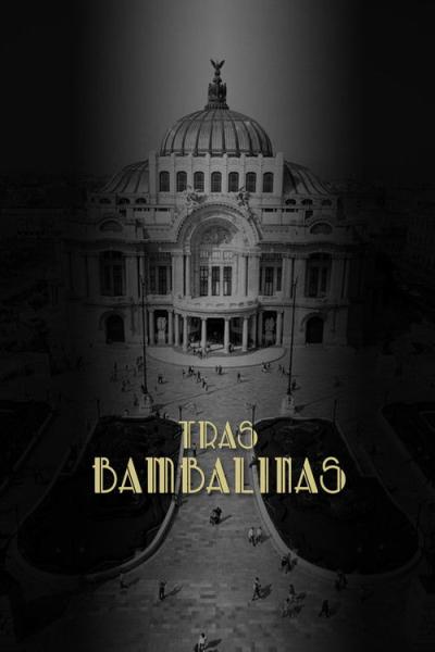 Tras Bambalinas filmas online