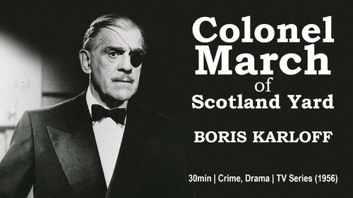 Colonel March of Scotland Yard filmas žiurėti online