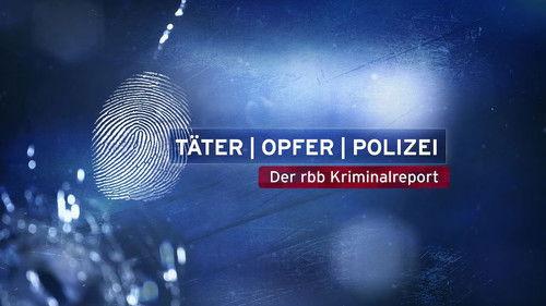 Täter – Opfer – Polizei filmas žiurėti online
