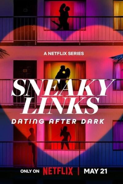 Sneaky Links: Dating After Dark filmas online