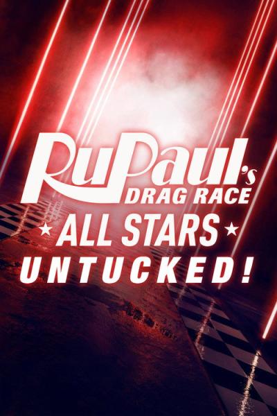 RuPaul's Drag Race All Stars: UNTUCKED filmas online