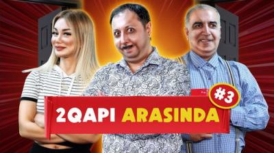 2 Qapı Arasında