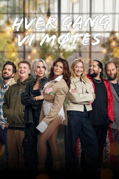 Hver gang vi møtes filmas online