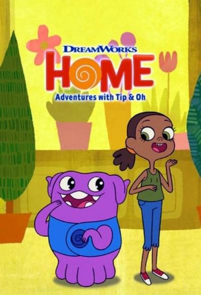 Home: Adventures with Tip & Oh filmas online