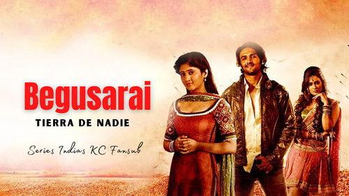 Begusarai, Tierra de Nadie filmas žiurėti online