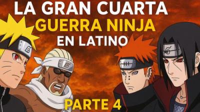 Naruto Shippuden Cuarta Guerra Mundial Shinobi