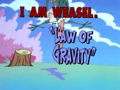 I Am Weasel