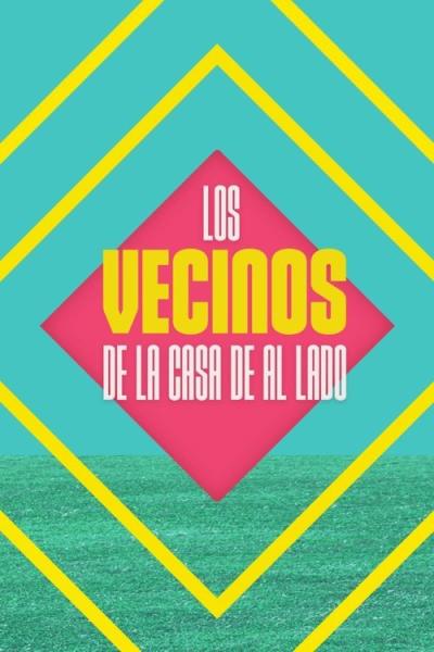 Los vecinos de la casa de al lado filmas online