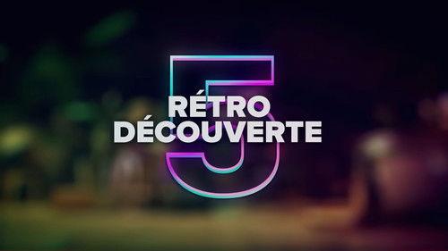 Rétro Découverte filmas žiurėti online