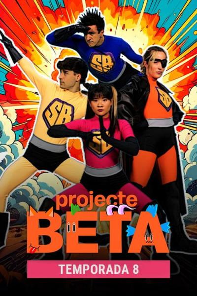Projecte BETA. La sèrie filmas online