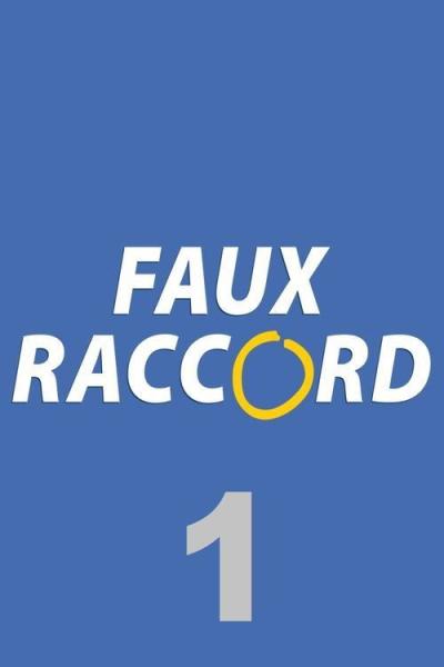 Faux raccord filmas online