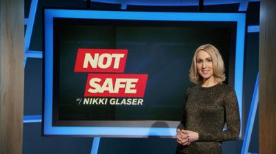 Not Safe with Nikki Glaser
