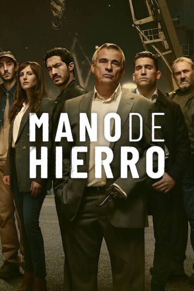 Mano de hierro filmas online