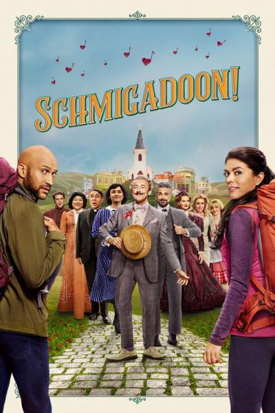 Schmigadoon! filmas online