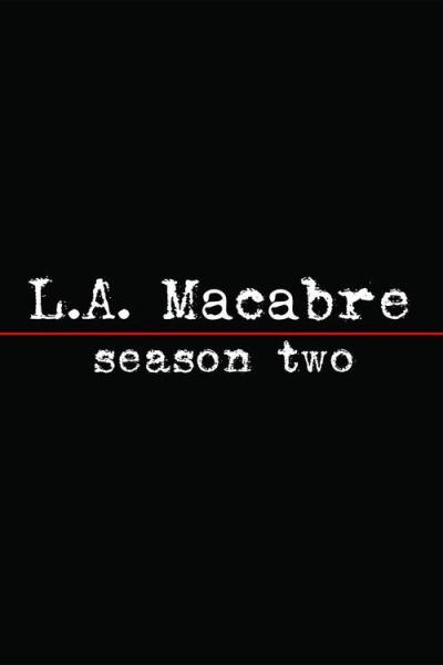 L.A. Macabre filmas online