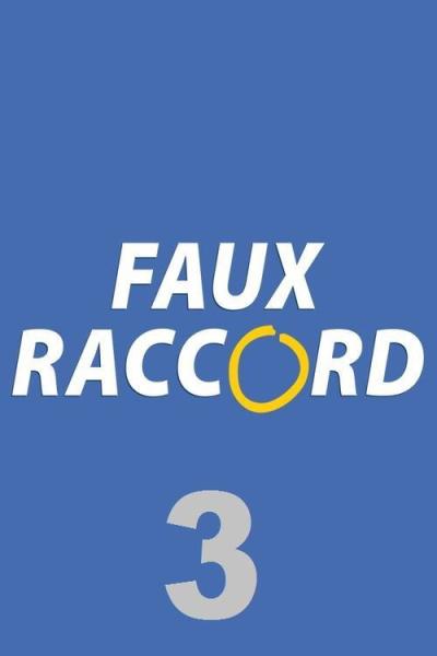 Faux raccord filmas online