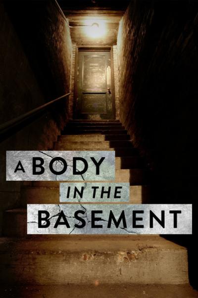A Body in the Basement filmas online